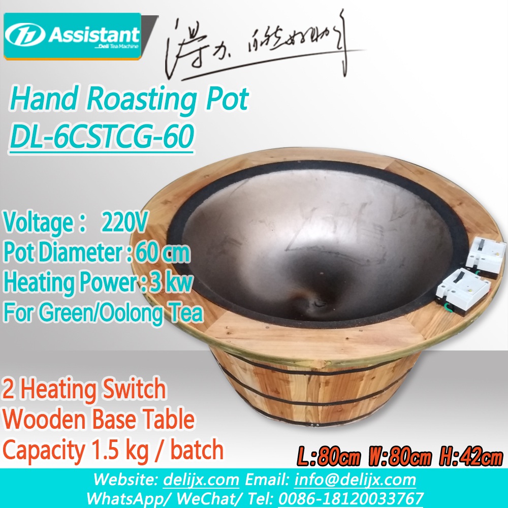 China Cheaper Kind Green Tea Hand Roasting Pot With Wooden Base DL-6CSTCG-60 manufacturer